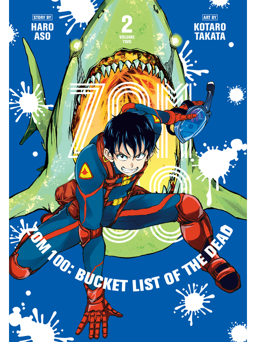 Title details for Zom 100: Bucket List of the Dead, Volume 2 by Haro Aso - Available